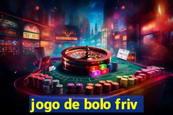 jogo de bolo friv